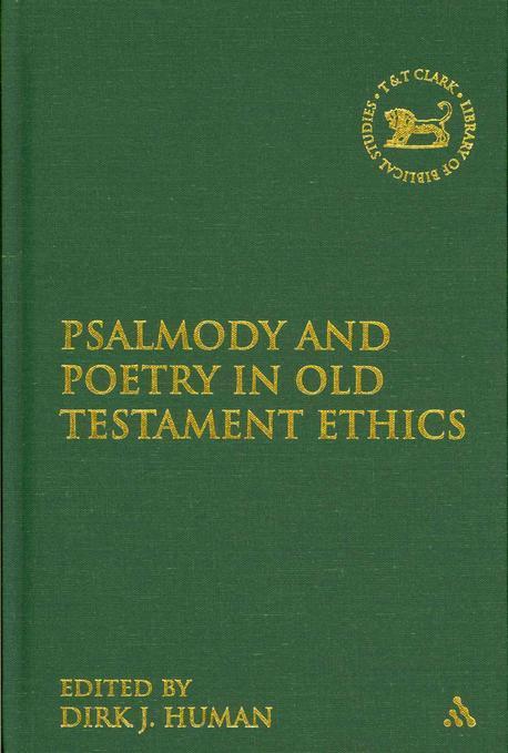 Psalmody and Poetry in Old Testament Ethics