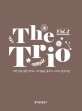 (The)trio = 더 트리오: 기쁜 날을 위한 피아노 바이올린 플루트 트리오 연주곡집. Vol. 1