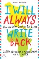 I will always write back  : how one letter changed two lives