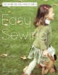 Easy sewing for your angel : 작은 아이를 위한 유럽 스타일 옷 만들기