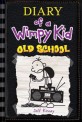 Diary of a Wimpy kid. 10 old school
