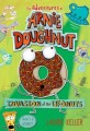 (The) Adventures of Arnie the Doughnut. [2]:, Invasion of the Ufonuts