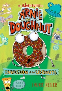 (The) Adventures of Arnie the Doughnut. [2]:, Invasion of the Ufonuts