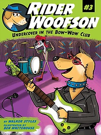 Rider Woofson. 3: Undercover in the bow-wow club