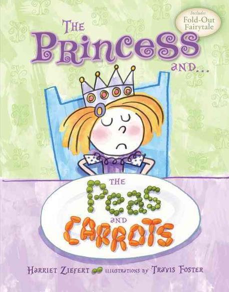 (The) princess and the peas and carrots