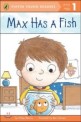 Puffin Young Readers Level 1 : Max Has a Fish