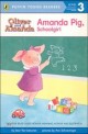 Puffin Young Readers Level 3 : Oliver and Amanda - Amanda Pig, Schoolgirl