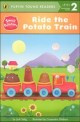 Ride the Potato Train Level 2 (Paperback)