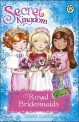 Secret Kingdom: Royal Bridesmaids : Special 8 (Paperback)