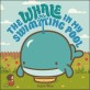 (The) Whale in My Swimming Pool