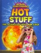 Hot stuff : (the) science of heat and cold