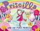 Priscilla and the Pixie Princess (Paperback, Reprint)