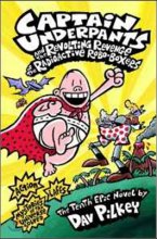 Captain underpants and the revolting revenge of the radioactive robo-boxers