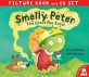 Smelly Peter :  The great pea eater
