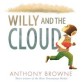 Willy and the cloud