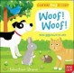 Can You Say It Too? Woof! Woof! (Board Book)