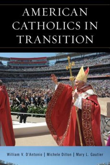 American Catholics in transition- [e-book]