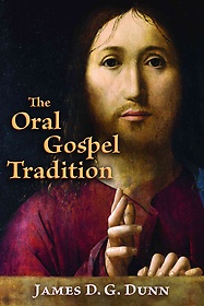 The Oral Gospel Tradition