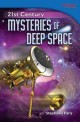 21st Century Mysteries of Deep Space (Mysteries of Deep Space)