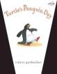 Turtle's Penguin Day (Paperback)