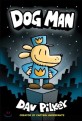 Dog man: from the creator of Captain Underpants