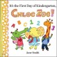 Its the first day of kindergarten Chloe Zoe!