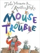 Mouse Trouble (Paperback)