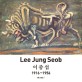 이중섭 : 1916~1956 = Lee Jung Seob