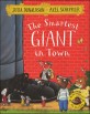 (The) Smartest Giant in Town
