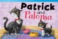 Patrick and Paloma (Early Fluent) (Paperback)