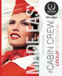 (The) Cabin Crew Group Interview Made Easy