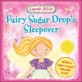 Fairy Sugar Drop's Sleepover [BB]