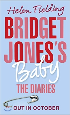 Bridget Jones's baby : (The) diaries