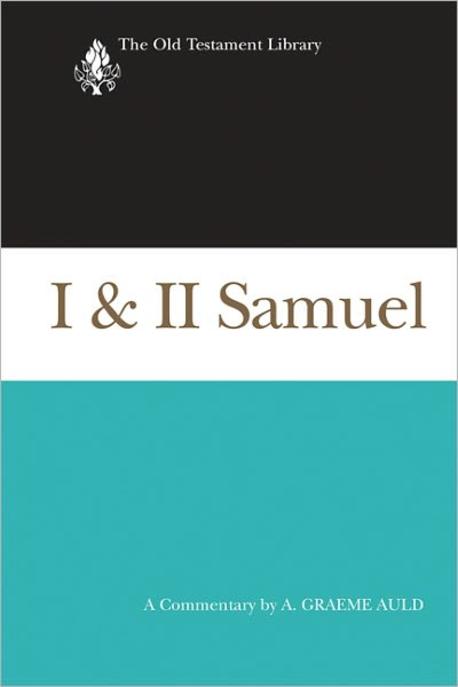 I & II Samuel : A Commentary