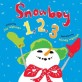Snowboy 1, 2, 3 (A Picture Book)