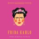 프리다 칼로 : 위대한 여성들의 일러스트 전기