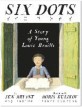 Six dots :a story of young Louis Braille 