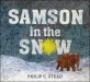 Samson in the Snow (Hardcover)