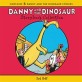 (The) Dann<span>y</span> and the dinosa<span>u</span>r stor<span>y</span>book collection