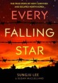 Every falling star : how I survived and escaped North Korea