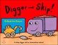 Digger and Skip (Paperback)