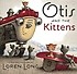 Otis and the Kittens (Hardcover)