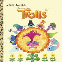 Trolls : a little Golden Book