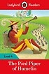 The Pied Piper - Ladybird Readers Level 4 (Paperback)