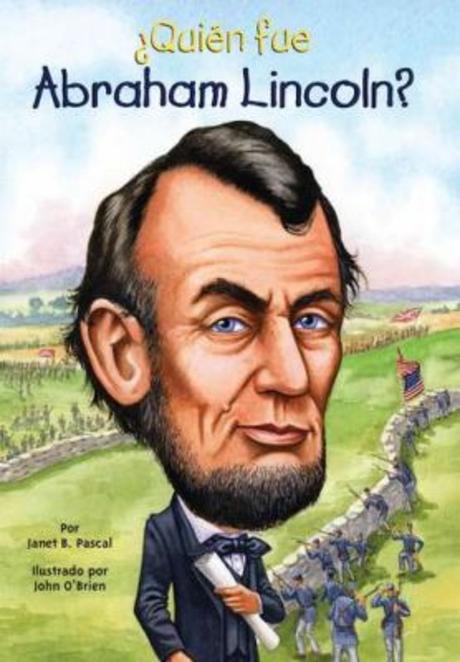¿Quién fue Abraham Lincoln?