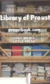되찾은:시간 : library of proust : 프루스트의 서재 그 일년의 기록을 통해 되찾은 시간