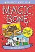 Magic bone. [Super Special], Two tales, one dog