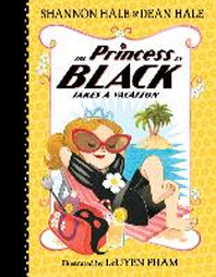 (The)princess in black takes a vacation