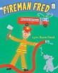 Fireman Fred (Hardcover)