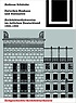 Zwischen Bauhaus und Stalinallee : Architekturdiskussion im östlichen Deutschland 1945-1955